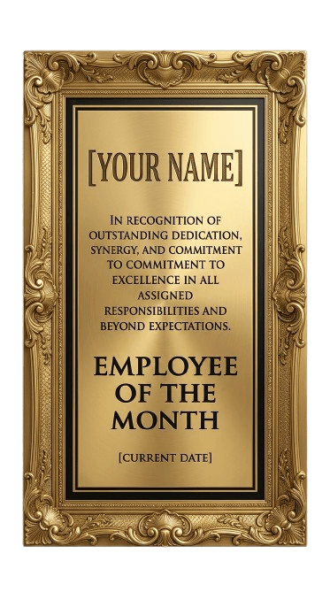 Employee of the Month plaque (empty)